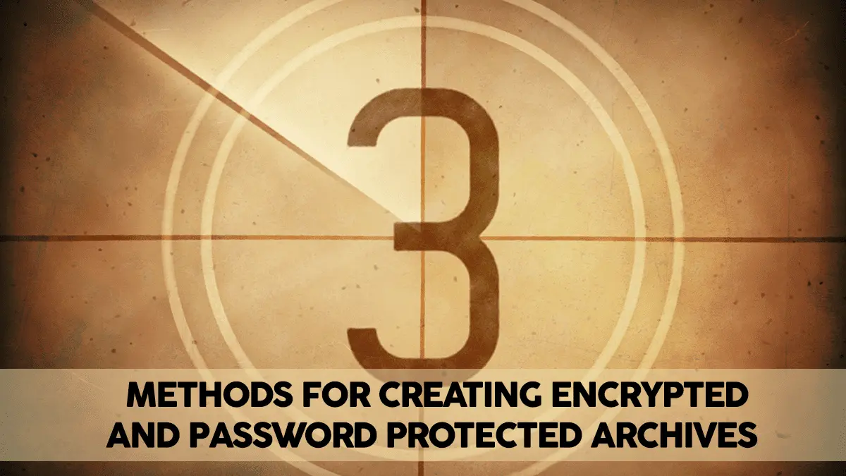 How to Create an Encrypted (Password Protected) Tar or Zip Archive in Linux