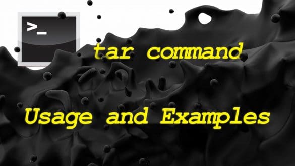Linux Tar Command Usage and Examples on black tar abstract