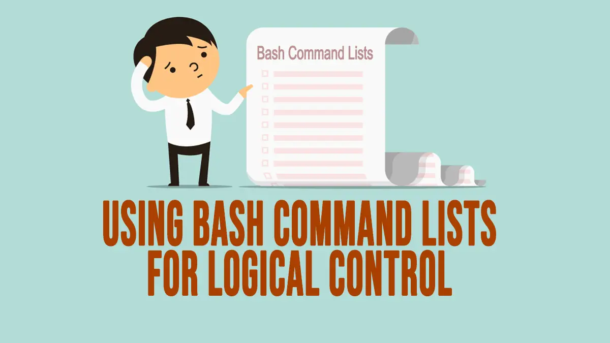 Bash - Using Control Operators