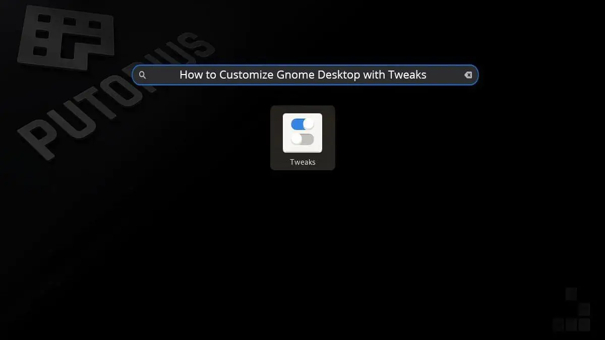 Customize Gnome 3 with the Gnome Tweak Tool A.K.A. Tweaks