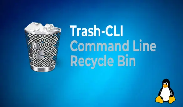 Trash-CLI Command Line Recycle Bin