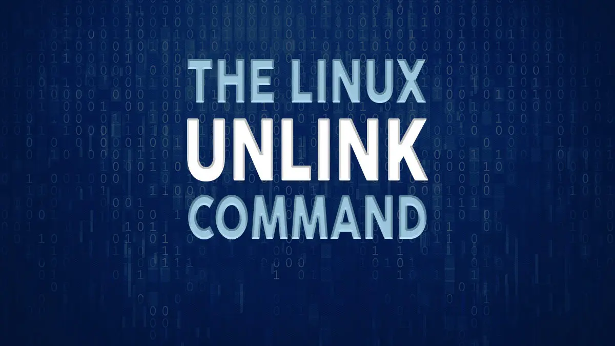 Unlink Command - Remove Files and Symbolic Links in Linux