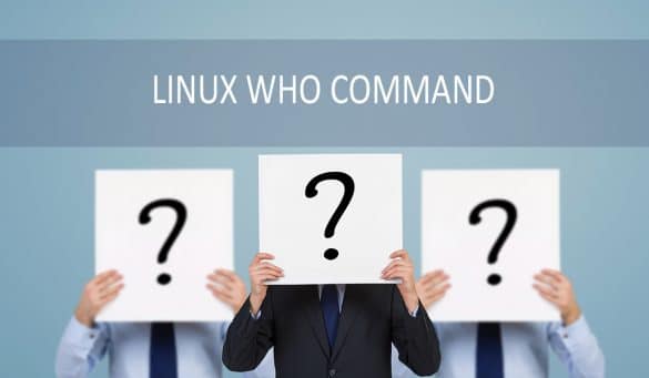 Linux Who Command with Examples