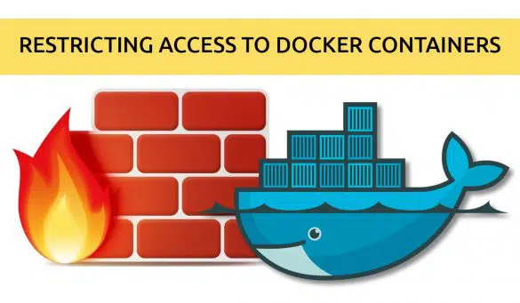 Restricting Access to Docker Containers